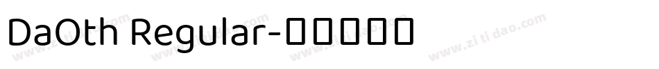 DaOth Regular字体转换
